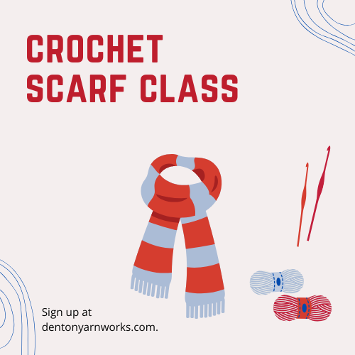 Crochet Scarf Class