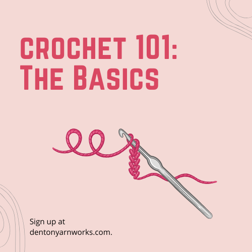 Crochet 101: The Basics