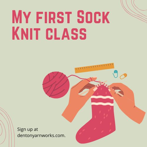 My First Sock Knit Class