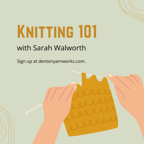 Knitting 101 Class-October 28