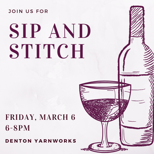 Sip and Stitch-March 6